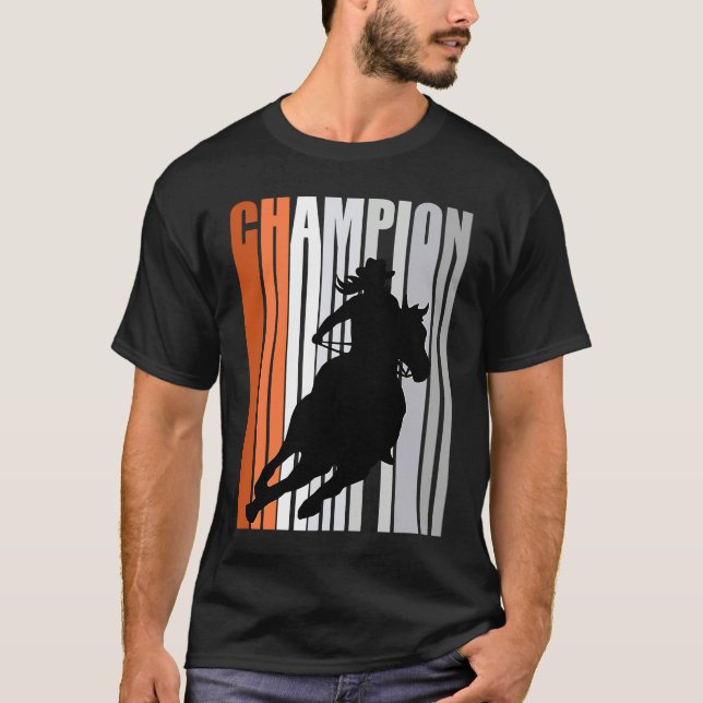 Cowgirl Champion Horse Riding Barrel Racing Woman  T Shirt (Framsida)
