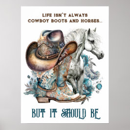 Cowgirl citerar häst cowboystövlar som blommigt poster