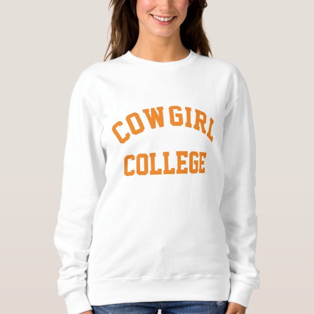 Cowgirl College Sweatshirt T Shirt (Framsida)