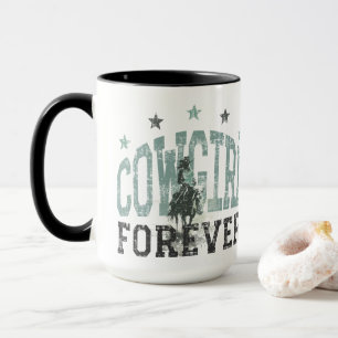 Cowgirl Forever Westernt Trendig Mugg