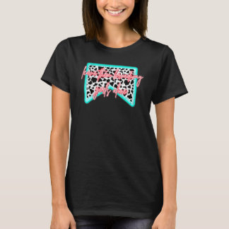 Cowgirl Lämna dem Broadway-flicka ifred Western Co T Shirt