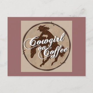 "Cowgirl on Coffee" vykort