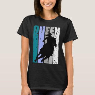 Cowgirl Queen Rodeo Women Barrel Racer Birthday Ri T Shirt