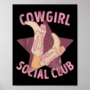 Cowgirl Social Club Westernstövlar Estetisk Landsb Poster