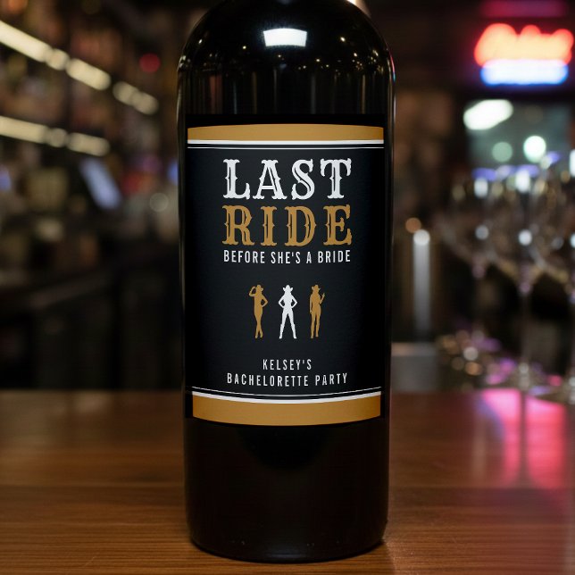 Cowgirl Spenalajubileum Sista Ritten Brun Vinflaska Etikett (Cowgirl Bachelorette Party Last Ride Brown Wine Label
)