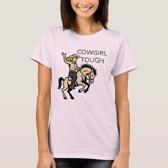 cowgirl-tuff t shirt (Framsida)