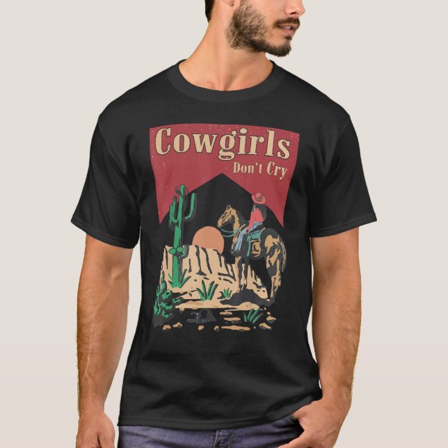 Cowgirls Don t Cry  For Girl Horse Riders T Shirt (Framsida)