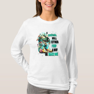Cowgirls kommer att hitta en väg t shirt