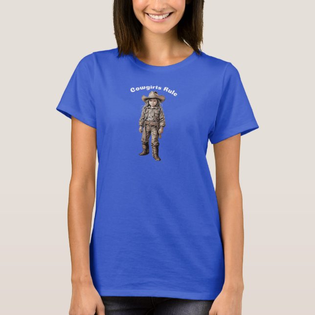 Cowgirl's Rule T Shirt (Framsida)