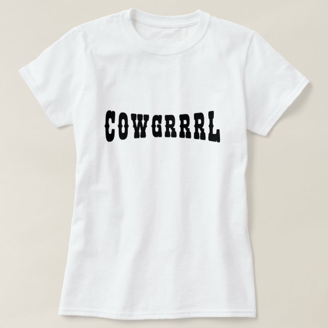 COWGRRRL T SHIRT (Design framsida)