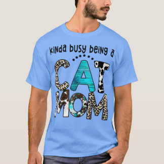Cowhide Leopard Kinda Busy Western som katt Mamma T Shirt