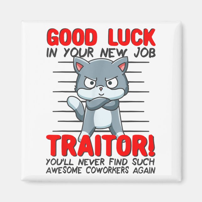 Coworker Leaving, Quitting Going Away, Job Change; Magnet (Framsidan)