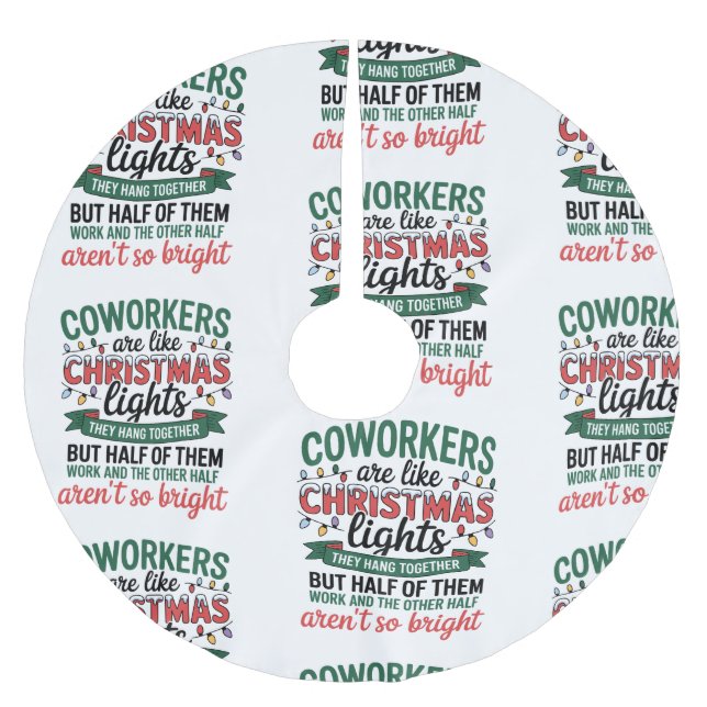 Coworkers Are Like Christmas Lights Funny Office Julgransmatta Borstad Polyester (Framsidan)