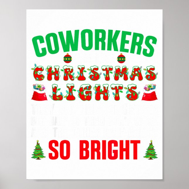 Coworkers Are Like Christmas Lights Funny Office Q Poster (Framsidan)