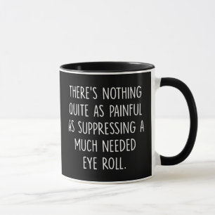 Coworking Gift, kaffe Mugg, Öga Roll, mycket behöv Mugg