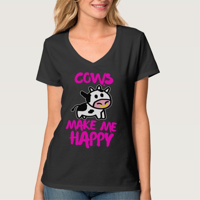Cows make me happy   Farmer cow T Shirt (Framsida)