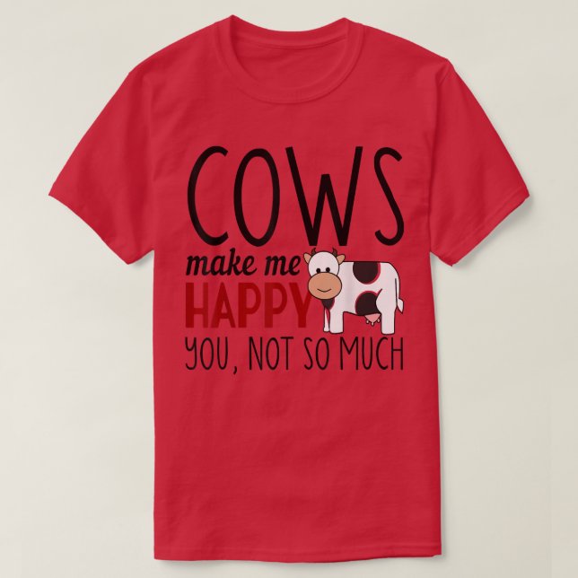 Cows make me happy funny farmer animal lover  t shirt (Design framsida)