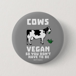 Cows Vegan, så du behöver inte vara Knapp