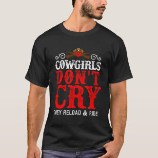 Cowtjejerna Gråter inte Funny Land Girls Southern T Shirt