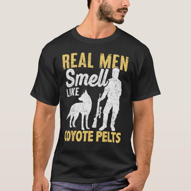 Coyote Hunting Coyote Hunter Yote Men Smell Coyote T Shirt (Framsida)