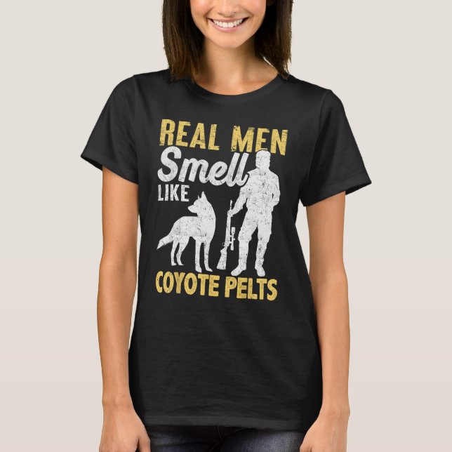 Coyote Hunting Coyote Hunter Yote Men Smell Coyote T Shirt (Framsida)