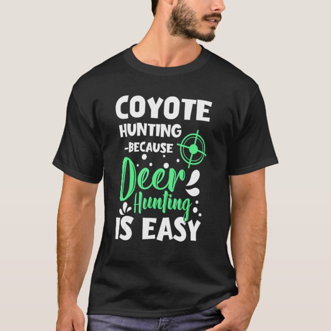 coyote hunting designs for coyote hunter and coyot t shirt (Framsida)