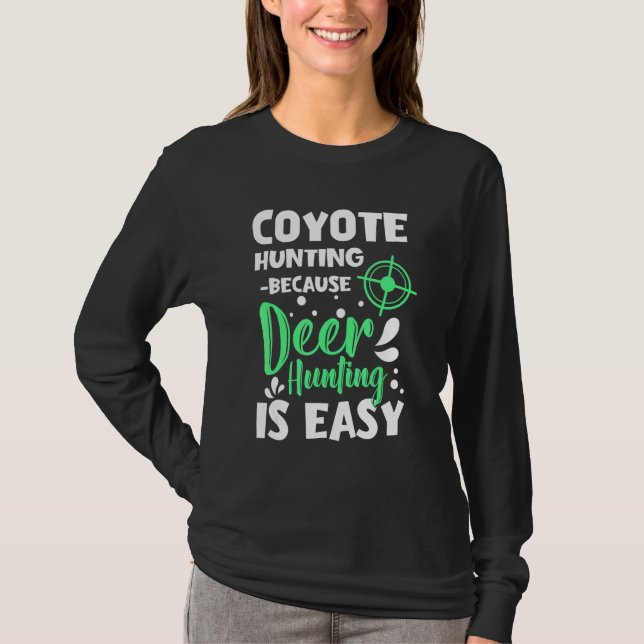 coyote hunting designs for coyote hunter and coyot t shirt (Framsida)