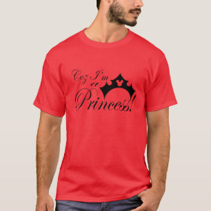 Coz mig förmiddag en Princess T-shirt