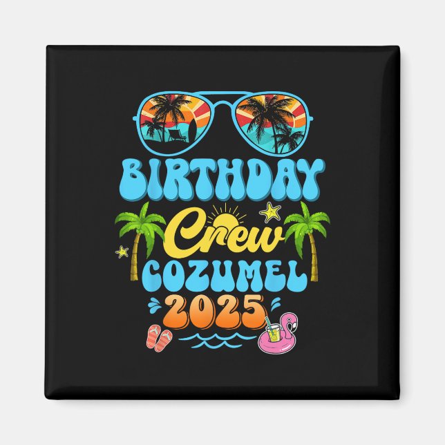 Cozumel födelsedagsbesättning Semester Kryssning 2 Magnet (Framsidan)