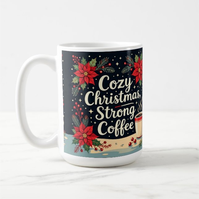 Cozy Christmas strong coffee  Kaffemugg (Vänster)