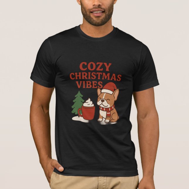 Cozy Christmas Vibes – Cute French Bulldog Holiday T Shirt (Framsida)