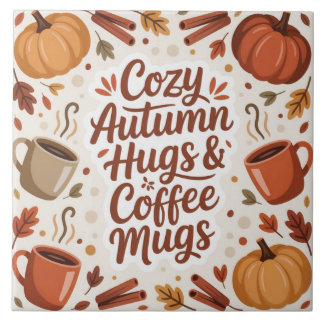 Cozy Hugs and Coffee Autumn Boho Kakelplatta