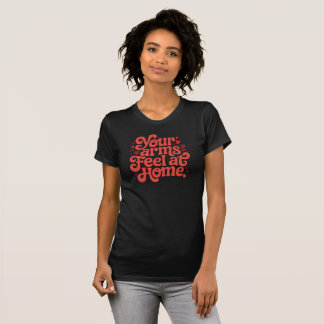 Cozy In Your Arms Cute Romantic Typography Gift  T Shirt