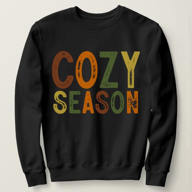 Cozy Season Comfy Fall Quote Clothing Gifts for  T Shirt (Design framsida)