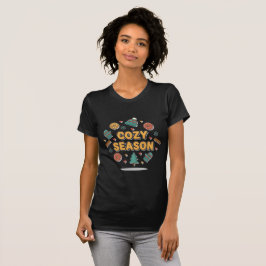 Cozy Season Holiday Elements – Style B T Shirt