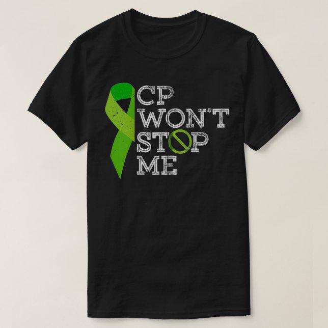 CP Wont Stop Me Cerebral Palsy Awareness Warrior T Shirt (Design framsida)