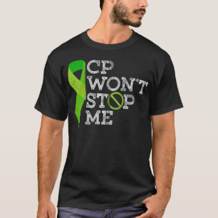 CP Wont Stop Me Cerebral Palsy Awareness Warrior T Shirt