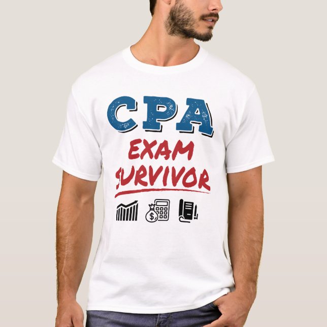 CPA Exam Survivor T Shirt (Framsida)
