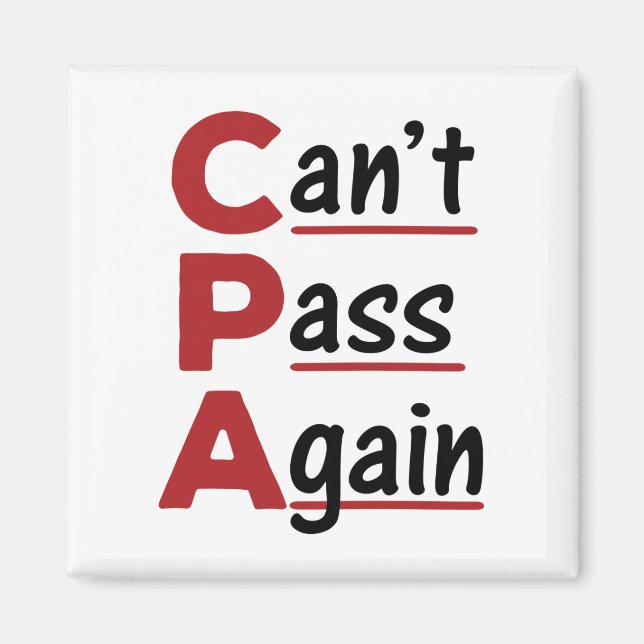 CPA kan inte passera igen Lönsam Accountant Acrony Magnet (Framsidan)