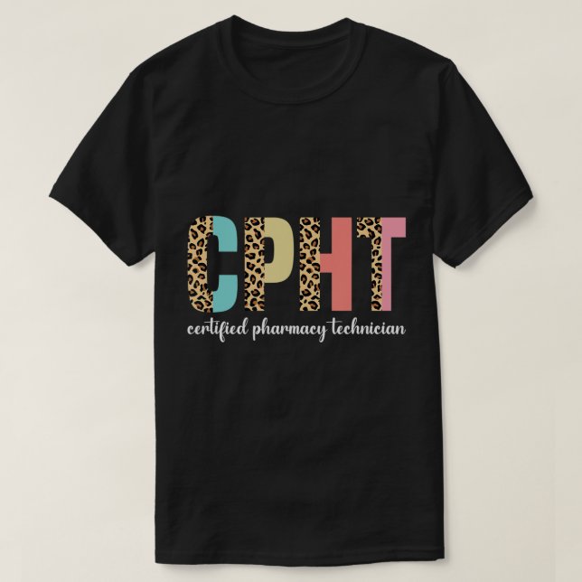 CPHT Leopard Auktoriserad Pharmacy Technician T-Sh T Shirt (Design framsida)