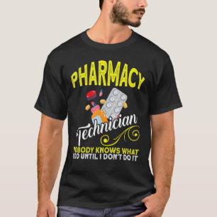Cpht Pharmacy Technician Ingen känner till Pharmac T Shirt