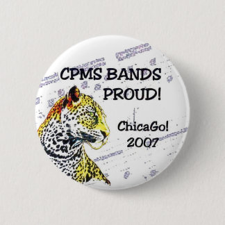 CPMS sätter band stolt! Chicago! IIII Knapp