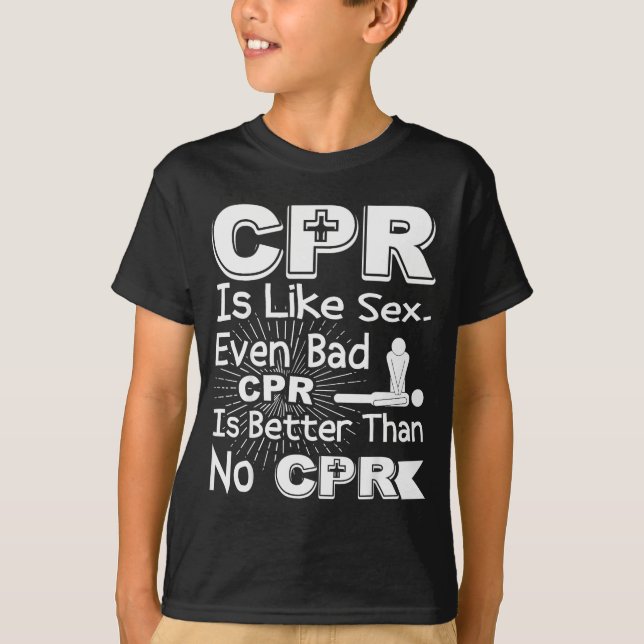 Cpr Like Bad Cpr Better Than None Humor Gag Women  T Shirt (Framsida)