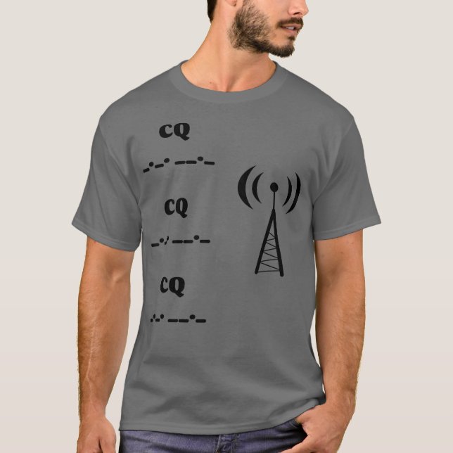 CQ CQ CQ Morse Code Thmet Ham Amateur Radio T Shirt (Framsida)