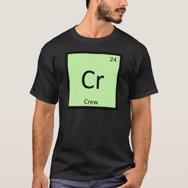 Cr - Kemisk återkommande Bord-symbol för besättnin Tee Shirt (Framsida)
