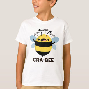Cra-bee Funny Crabby Bee Pun T Shirt