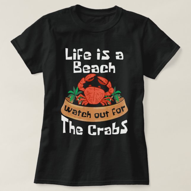 Crab Gifts Schrimp Crabbing Shellfish Cancer Crawf T Shirt (Design framsida)