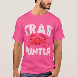 Crab Hunter Crab T Shirt