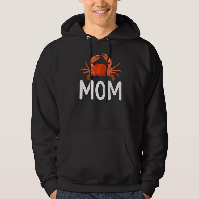 Crab Owner Crab Mamma Hoodie (Framsida)
