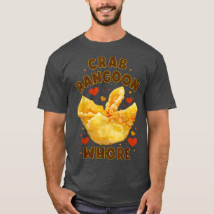 Crab Rangoon W  T Shirt